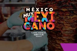 Presentarán programa “México Muy Mexicano” de CONCANACO