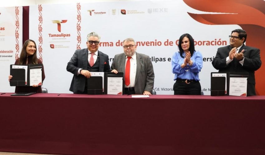 FIRMA GOBIERNO DE TAMAULIPAS CONVENIO CON IEXE UNIVERSIDAD