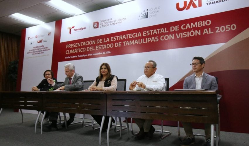 LANZA TAMAULIPAS PLAN CLIMÁTICO CON VISIÓN AL 2050