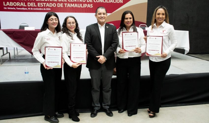 ENTREGAN CERTIFICADOS COMO MEDIADORES PÚBLICOS A PERSONAL DEL CENTRO DE CONCILIACIÓN LABORAL DE TAMAULIPAS