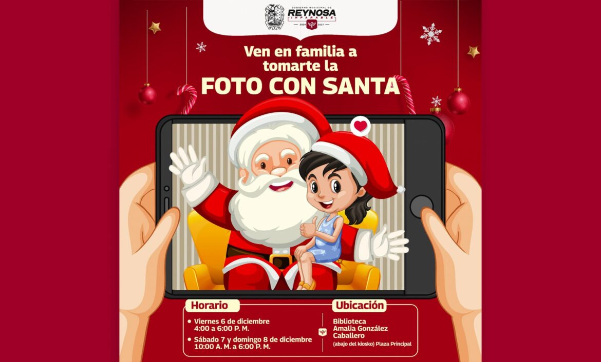 Tómate la Foto con Santa en la plaza principal Miguel Hidalgo de Reynosa